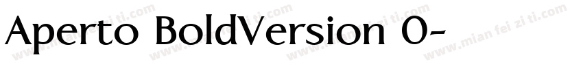 Aperto BoldVersion 0字体转换